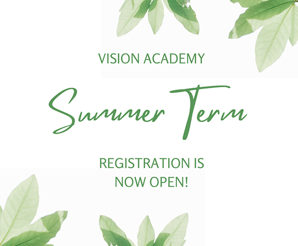 (UBF VISION ACADEMY) Vision Academy: Registration for Summer Term Courses